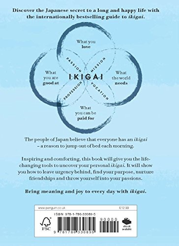 Ikigai : the Japanese Secret to a Long and Happy Life