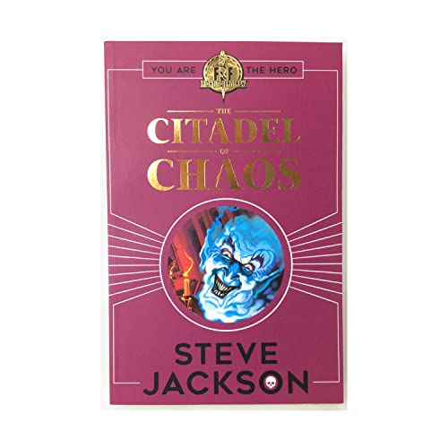 Fighting Fantasy: Citadel Of Chaos by Steve Jackson 