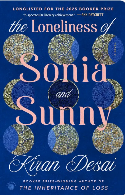 The Loneliness of Sonia and Sunny by Kiran Desai