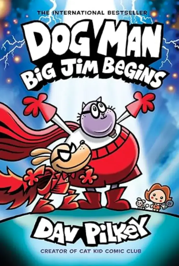 Dog Man 13: Big Jim Begins by Dav Pilkey