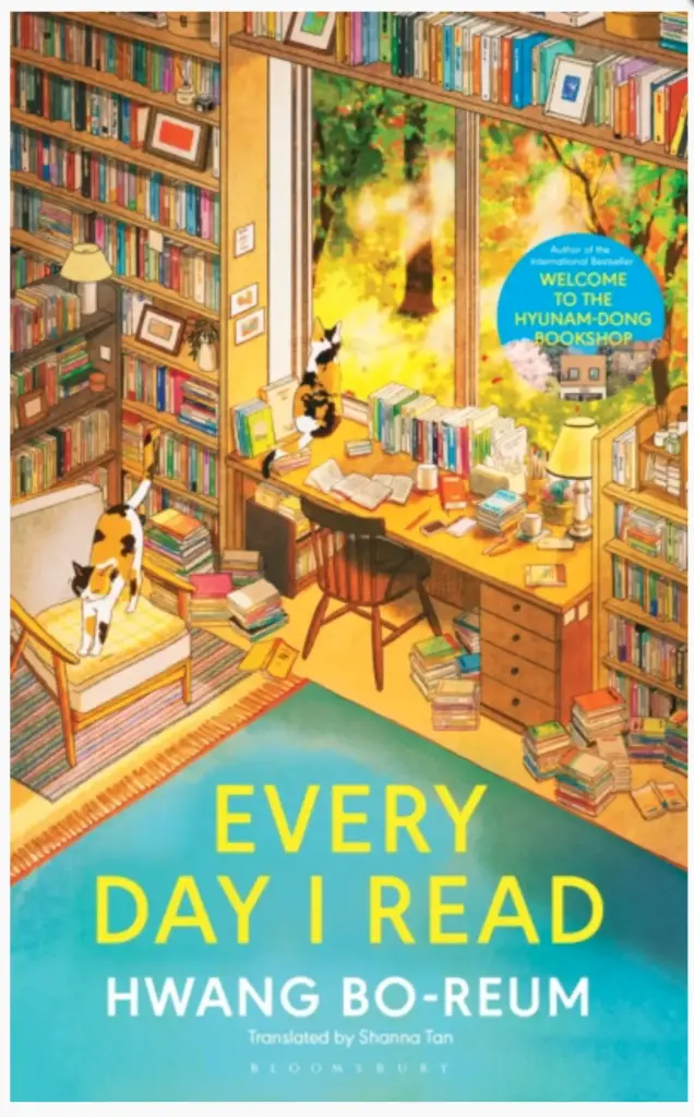 Every Day I Read: 53 Ways to Get Closer to Books by Hwang Bo-reum 