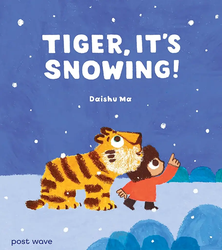 Tiger It's Snowing! by Daishu Ma