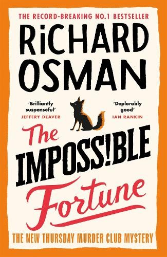 The Impossible Fortune by Richard Osman