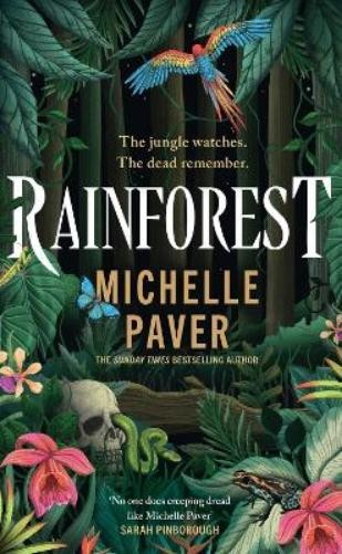 Rainforest by Michelle Paver