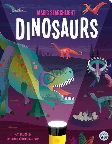 Magic Searchlight - Dinosaurs by Kit Elliot 