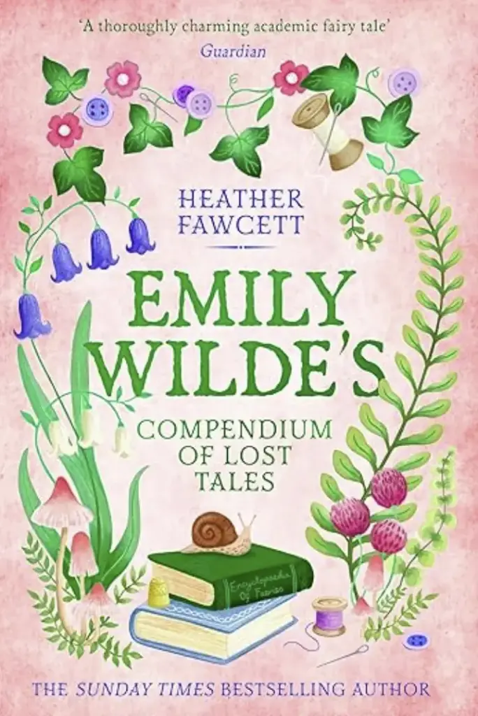 Emily Wilde's Compendium of Lost Tales by Heather Fawcett (Paperback)