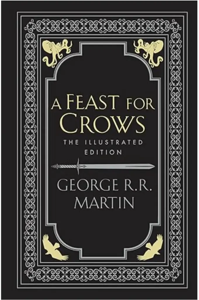 A Feast for Crows: Book 4 by George R.R. Martin