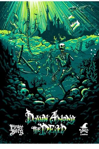 Pirate Borg: Down Among The Dead