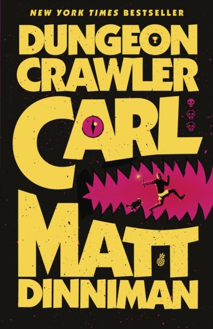 Dungeon Crawler Carl by Matt Dinniman Dinniman [Softcover]
