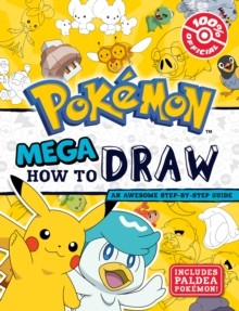 Pokémon: Mega How to Draw (Paperback)