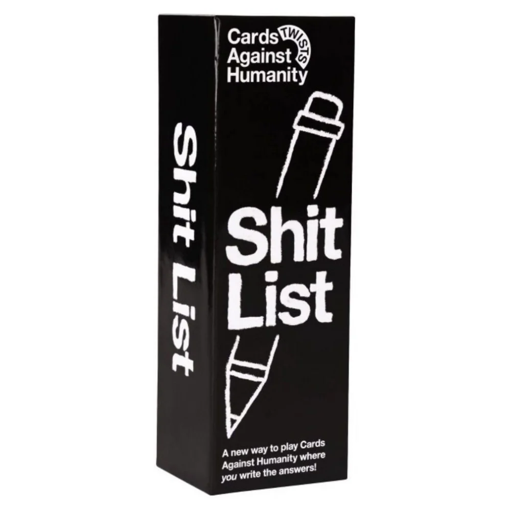 Cards Against Humanity Twists: Shit List