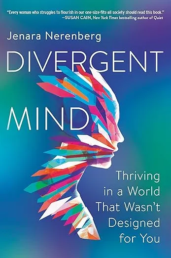 Divergent Mind by Jenara Nerenberg 
(Paperback)