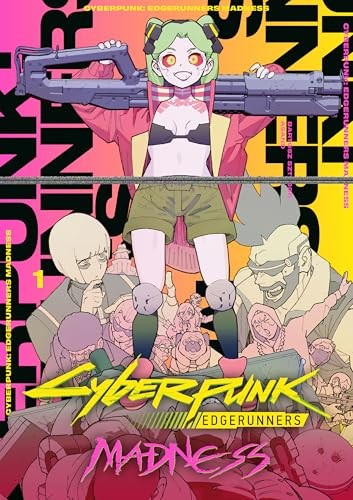Cyberpunk: Edgerunners MADNESS Volume 1 by Bartosz Sztybor