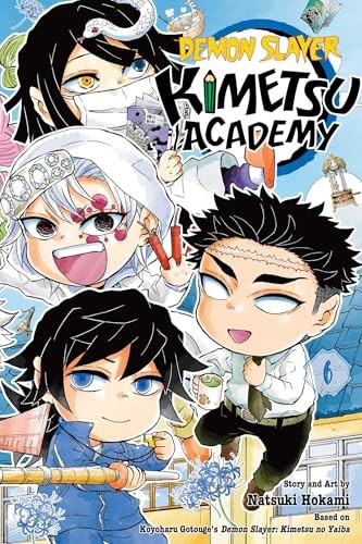 Demon Slayer: Kimetsu Academy Vol. 6 by Koyoharu Gotouge & Natsuki Hokami