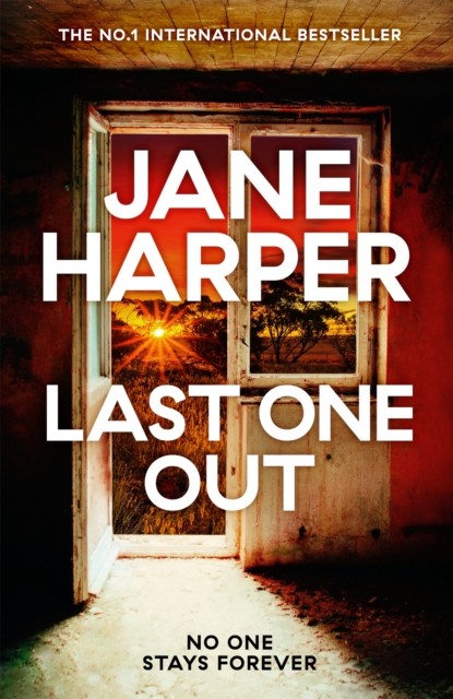 Last One Out by Jane Harper