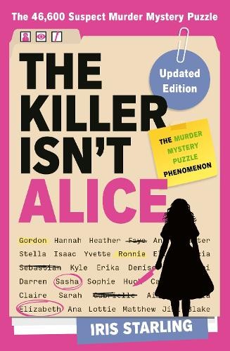 The Killer Isn't Alice by Iris Starling