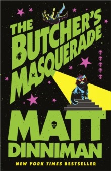 The Butcher's Masquerade by Matt Dinniman (Hardback)