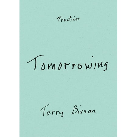 Tomorrowing by Terry Bisson