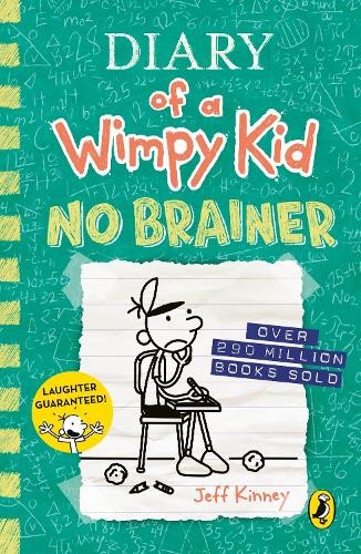 Diary of a Wimpy Kid: No Brainer (Book 18) by Jeff Kinney