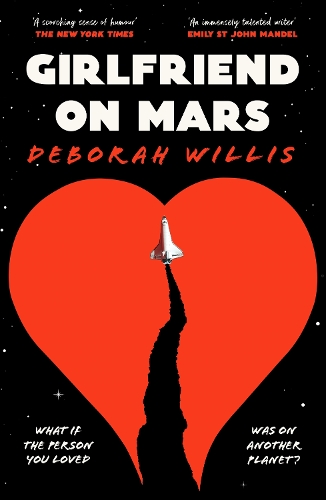 Girlfriend on Mars by Deborah Willis