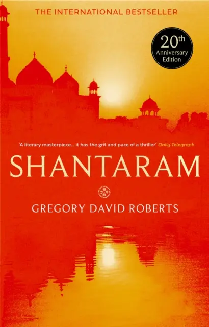 Shantaram by Gregory David Roberts 