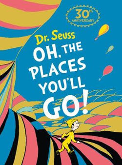 Dr Seuss: Oh, the Places Youll Go! Mini Edition