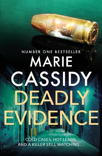 Deadly Evidence by Marie Cassidy