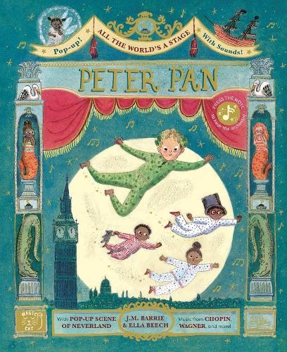 All the World's a Stage: Peter Pan by J. M. Barrie