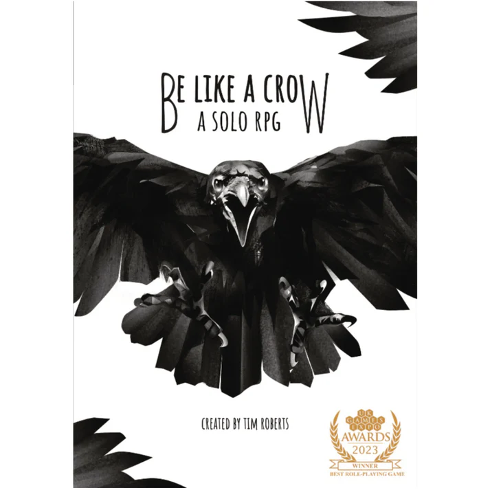 Be Like a Crow: A Solo RPG created by Tim Roberts