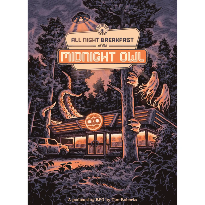 All Night Breakfast at the Midnight Owl: A solo investigative podcast RPG by Tim Roberts