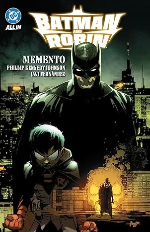 Batman and Robin Vol. 1: Memento by Phillip Kennedy Johnson