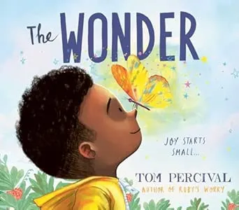 The Wonder by Tom Percival