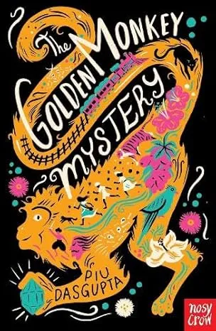 The Golden Monkey Mystery by Piu Dasgupta