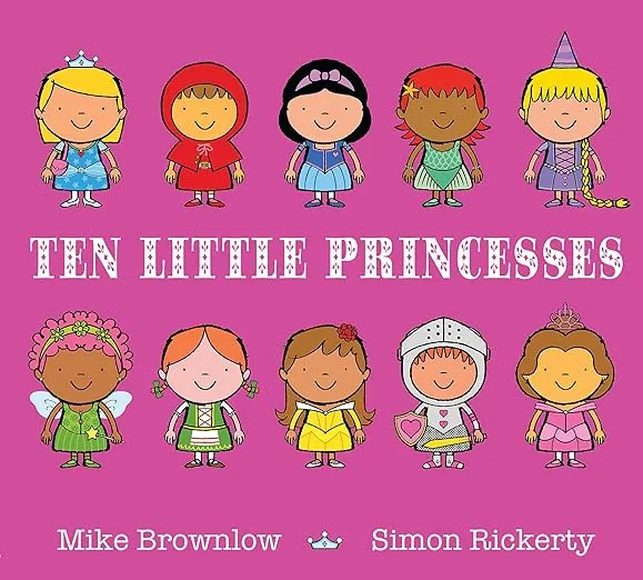 Ten Little Princesses by Michael Brownlow