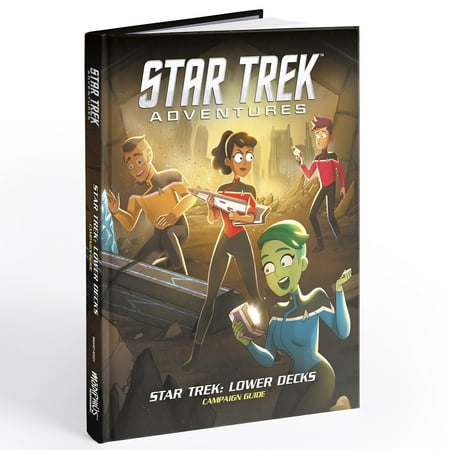 Star Trek RPG Lower Decks Campaign Guide
