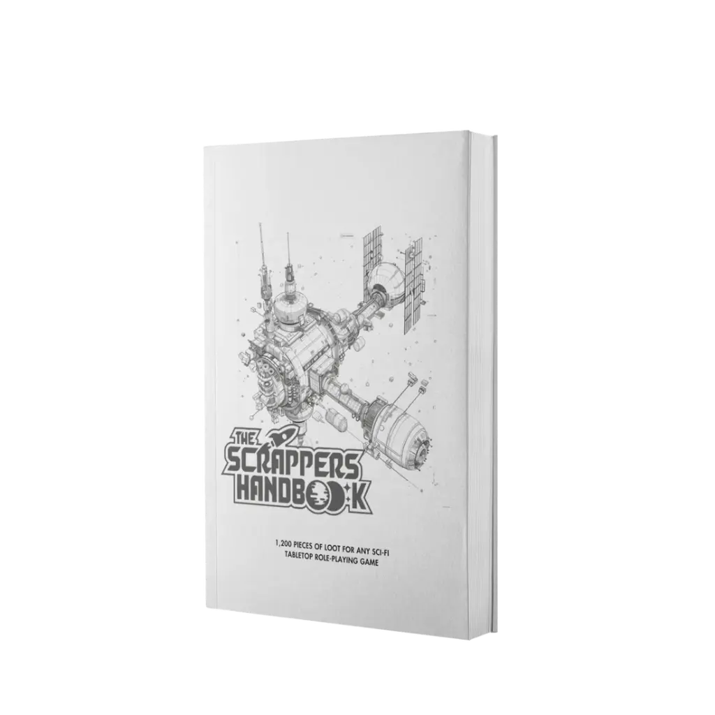 The Scrappers Handbook: 1,200 Pieces of Loot for Sci-Fi TTRPG's (softcover)