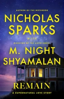 Remain by Nicholas Sparks